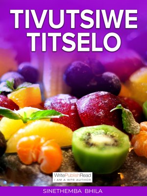 cover image of Tivutsiwe Titselo